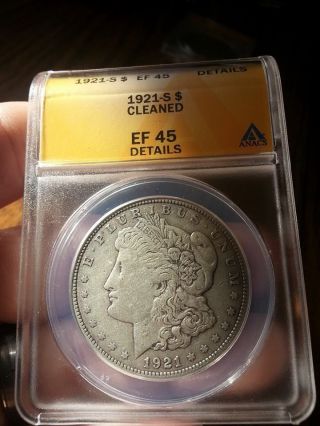 1921 - S Morgan Anacs Graded Ef45 Details Cleaned photo