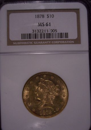 1878 Gold $10 Eagle 73,  800 Minted Ngc Ms61 photo