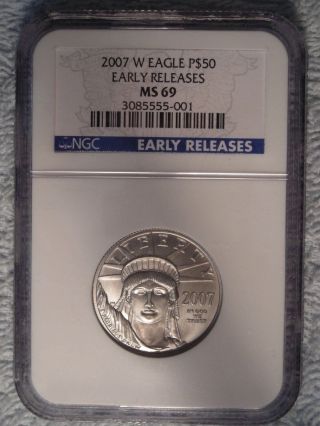 2007 W $50 Burnished Platinum Eagle Ms - 69 Early Release photo