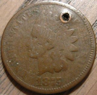 1875 Indian Head Cent Solid Major Details Holed 1026 photo