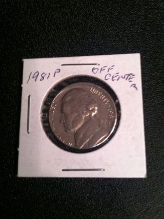 Error Coin 1981 Us Nickel Off Center photo