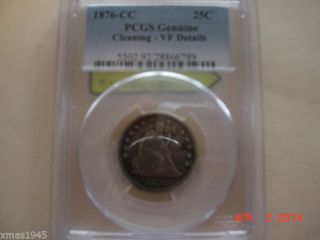 1876 Cc Quarter Dollar Graded Pcgs Cleaning Vf Details photo