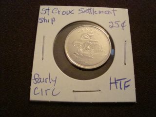 1604 2004 Low ? Htf St Croix Settlement Ship 25 Cent Quarter Coin Circ photo