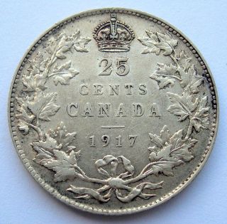 1917 Twenty - Five Cents Ef - 40 Canada 25¢ Beauty King George V Quarter photo