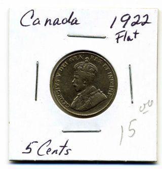 Canada Five Cents 1922,  Flat,  Very Fine+ photo