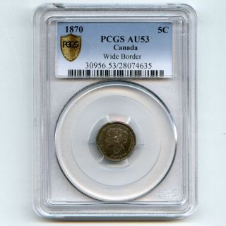 1870 Pcgs Au53 Canada 5c Nickel.  Wide Border,  Coin photo