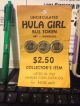 Extremely Collectible And Uncirculated 1951 Hula Girl Hawaiian Bus Token Coins: Canada photo 1