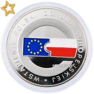 Usd Poland 10 Zl 2004 Accession To The European Union Wstapienie Polski Do Unii photo