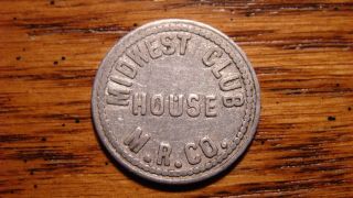 Midwest Club House M.  R.  Co.  Midwest,  Wyoming Wy Trade Token 1920s 5¢ photo
