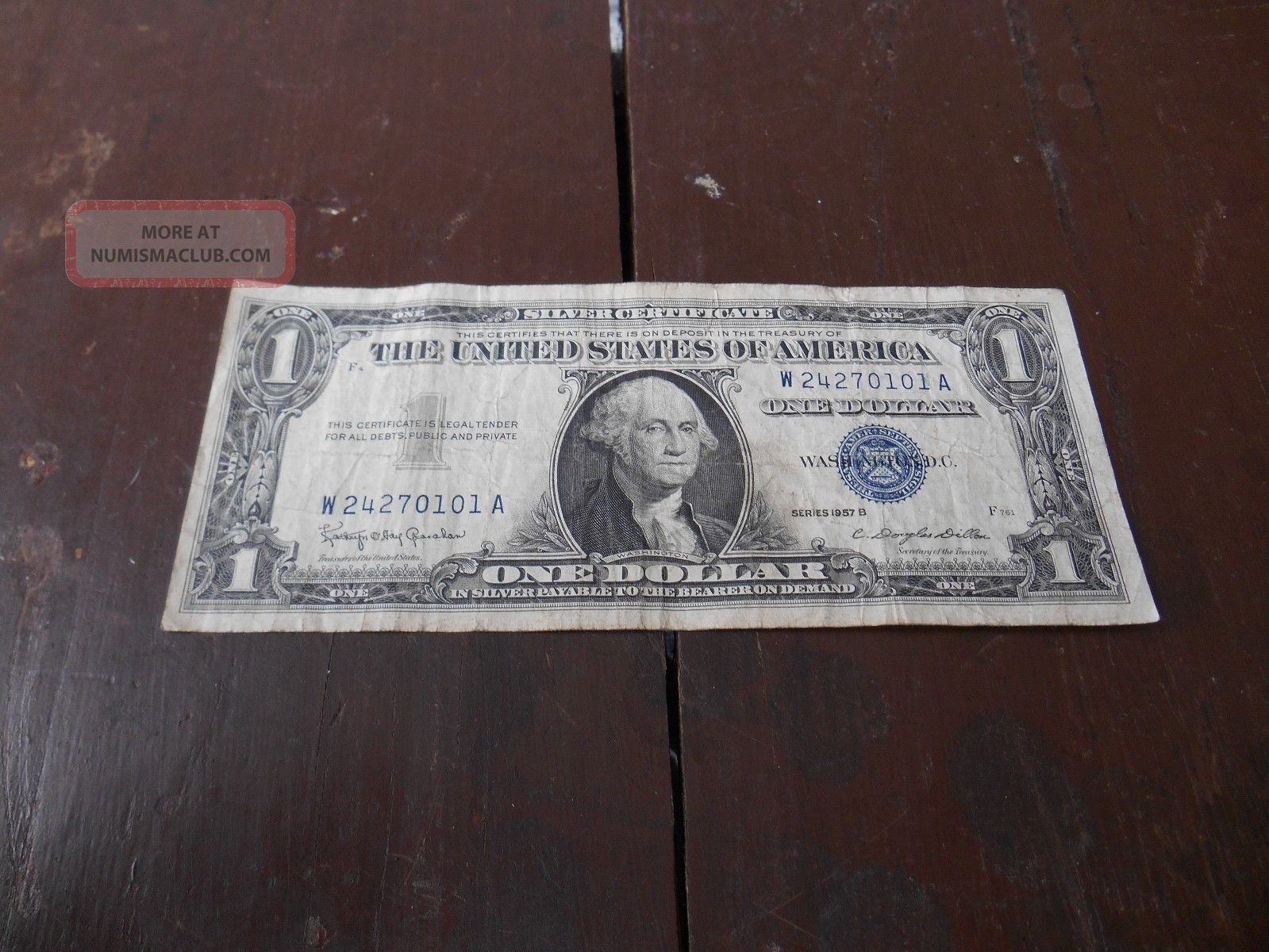 1957 B One Dollar Bill $1 Silver Certificate U.  S.  Dillon Granahan Small Size Notes photo