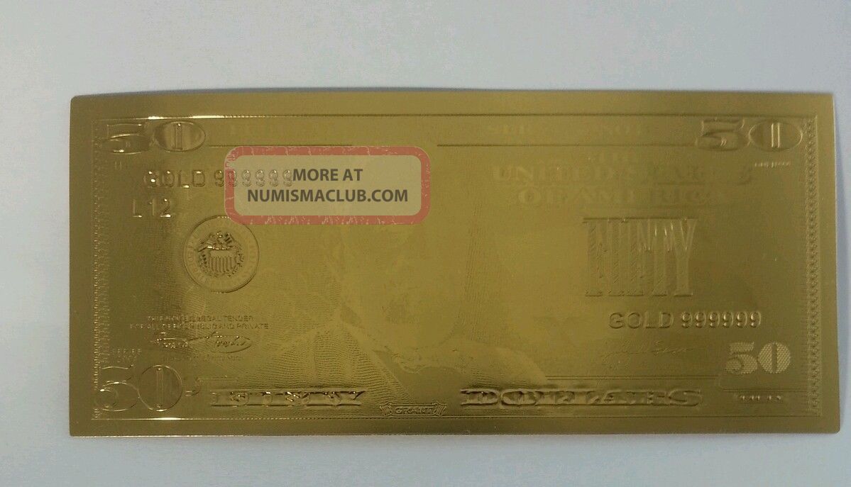 $50 Dollar Bill.  9999// 2004 22kt Gold Proof ( (22.  Kt Gold Unc/new/l@@k Small Size Notes photo