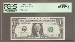 1974 - $1.  00 Unc Solid Poker 7.  2222222 Note W / Pcgs 65 photo