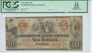 Csa 1861 Rare Confederate Currency T22 $10 Bank Note Pcgs 15 Fine Cr150 14839 photo