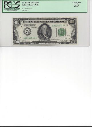 Fr.  2150 - E 1928 $100 Numerical Fed Reserve Note Pcgs About 53 photo