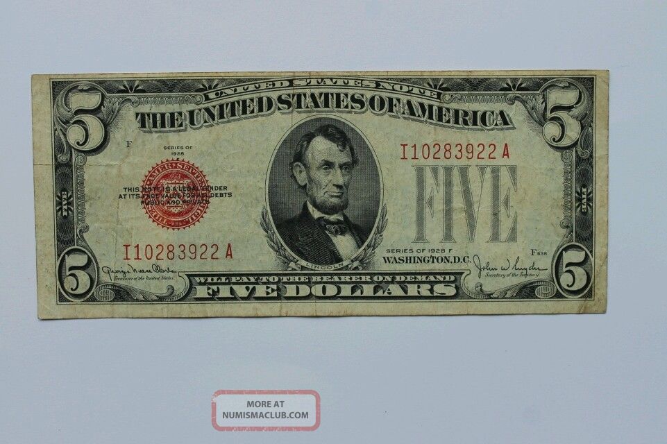 1928 F Five Dollar Red Seal Note.