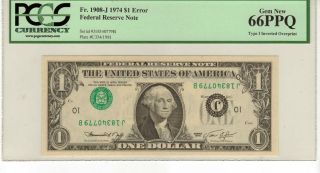 Fr 1908 - J 1974 $1 Federal Reserve Note Type 1 Inverted Overprint Pcgs Gem 66 Ppq photo