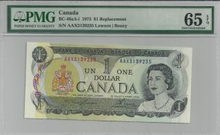 1973 Bc - 46aa - I Bank Of Canada $1 - Aax3139235 - Litho - Pmg Gunc 65 Epq Replacem photo
