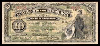 El Banco Minero De Chihuahua 10 Pesos 5.  28.  1913,  M155 / Bk - Chi - 124 F+ photo