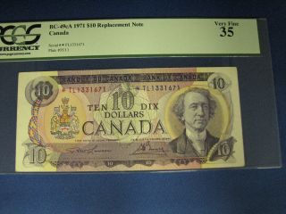 1971 10$ Bank Note Of Canada Replacement Note Tl Bc - 49ca Pcgs Vf35 photo