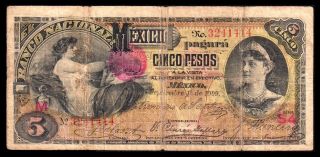 El Banco Nacional De Mexico 5 Pesos 9.  01.  1909,  M298c / Bk - Df - 162 Vg+ photo