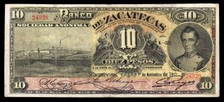 El Banco De Zacatecas 10 Pesos 11.  01.  1912,  M576c / Bk - Zac - 15 F+ photo
