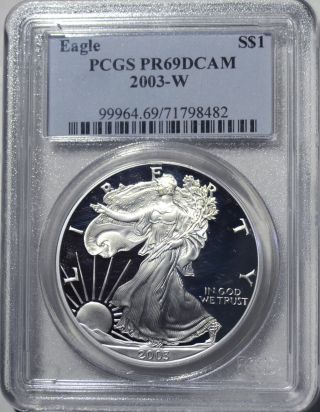 2003 - W American Eagle Silver Dollar Pr69 Dcam Pcgs Proof 69 Deep Cameo photo
