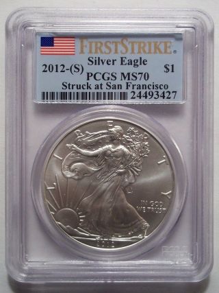 2012 - (s) Silver Eagle Pcgs Ms70 Struck At San Francisco First Strike Label photo
