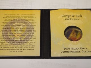 2001 George W.  Bush Silver Eagle Commemorative Dollar 1 Oz. .  999 Fine Silver photo