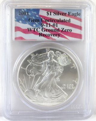 2001 Silver Eagle 9 - 11 - 2001 Wtc Ground Zero Recovery Pcgs Certified photo