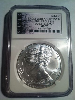 2011 1 Oz.  American Silver Eagle Ngc Ms - 70 Early Release 25th Anniversary photo