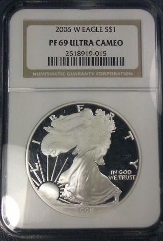 2006 - W Proof Silver Eagle Ngc Pf69 Ultra Cameo photo