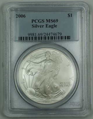 2006 American Silver Eagle Coin Pcgs Ms - 69 Gem Nearly Perfect photo