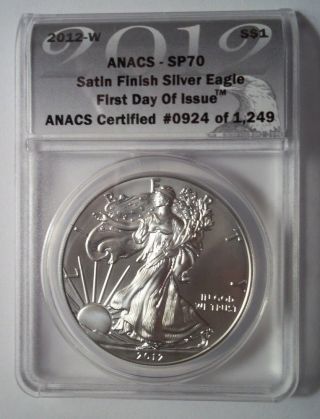 2012 - W Burnished Silver Eagle Dollar Anacs Sp70 Ms70 First Day Of Issue/strike photo