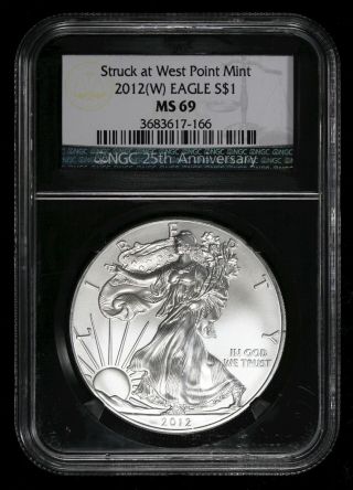 2012 - (w) Ngc Ms69 25th Anniversary Silver Eagle Struck At West Point Ncn350 photo