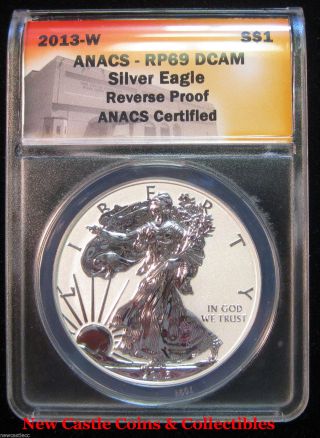 2013 - W $1 Silver Eagle Reverse Proof Anacs Pr69 Dcameo. photo