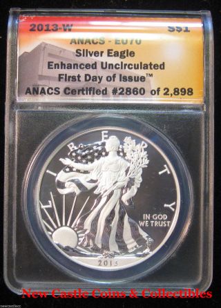 2013 - W $1 Silver Eagle Enhanced Uncirculated Anacs Eu 70. photo