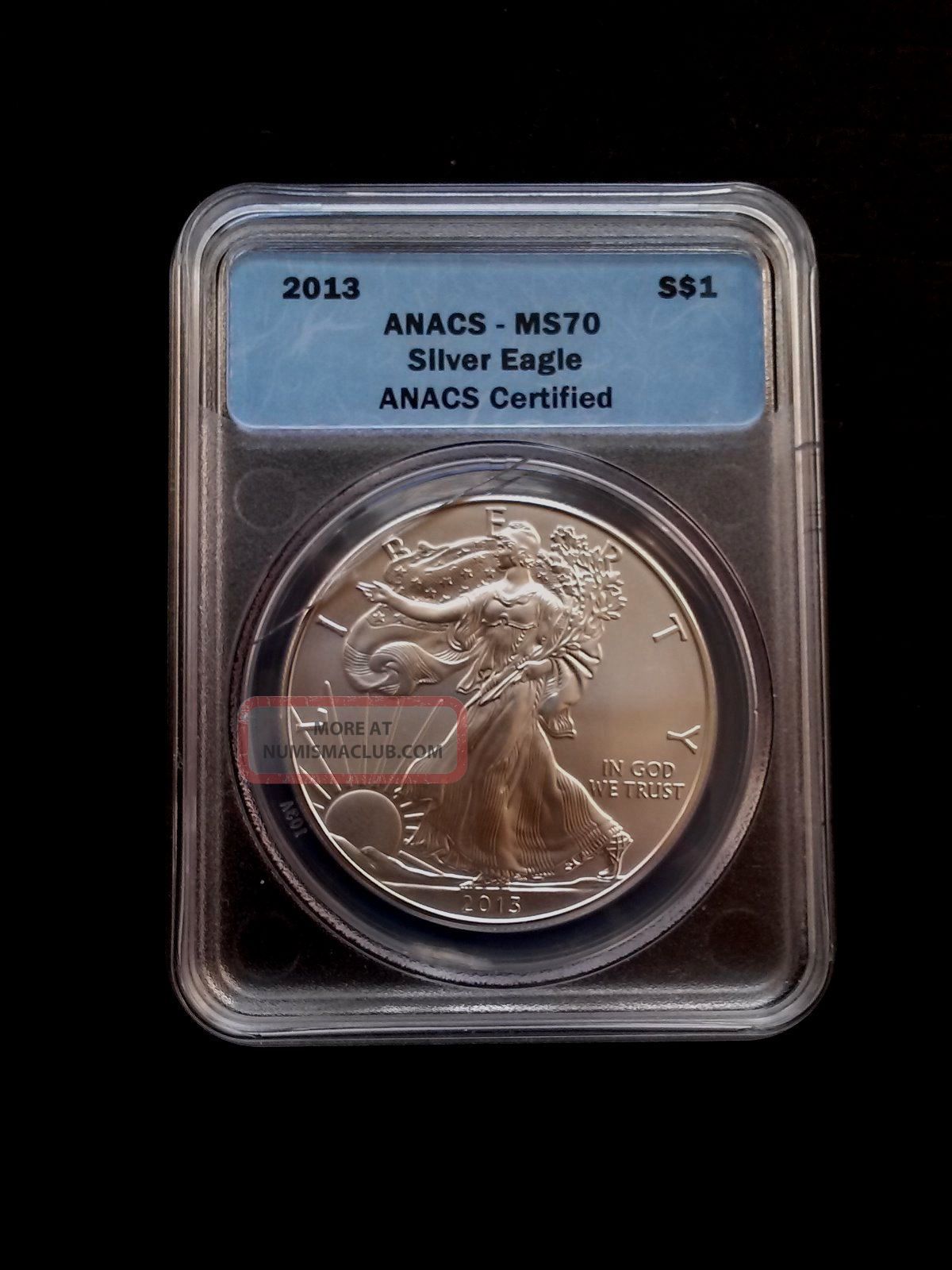 2013 Silver Eagle $1 Anacs - Ms - 70