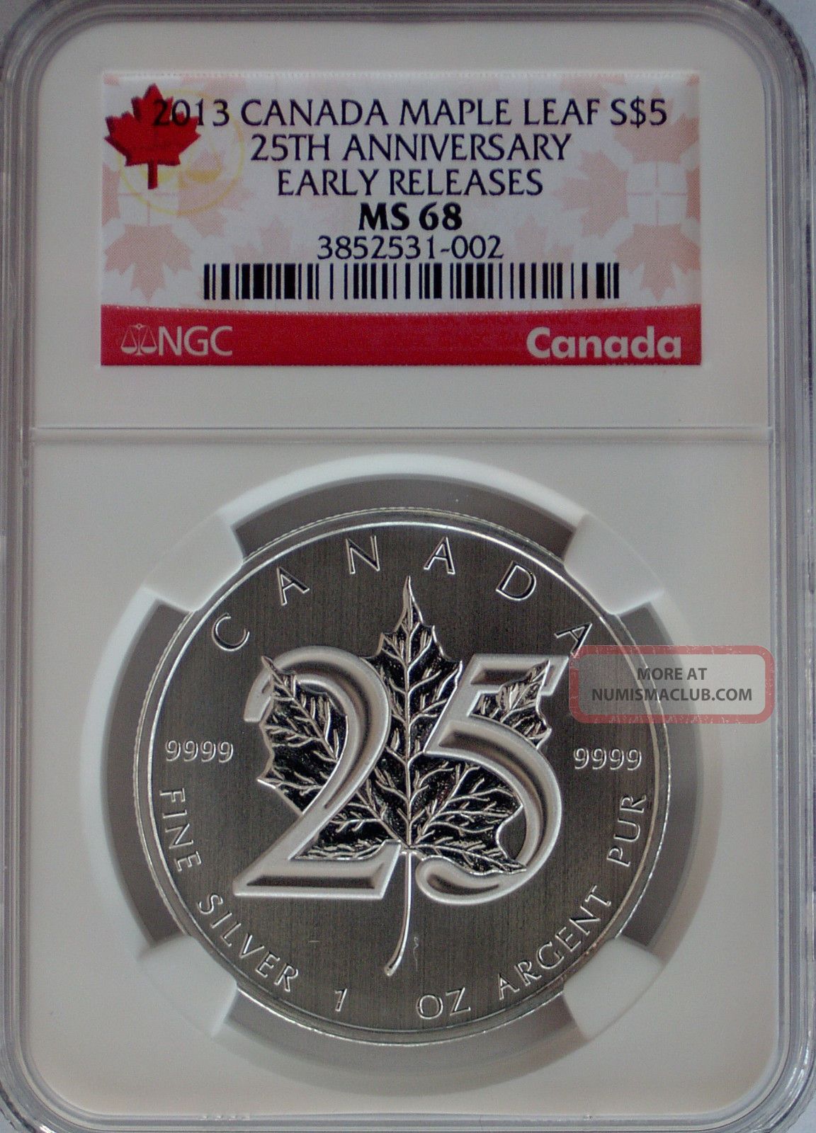 Ngc Canada 2013 Maple Leaf 25th Anniversary $5 Coin Ms68 Silver 1 Oz