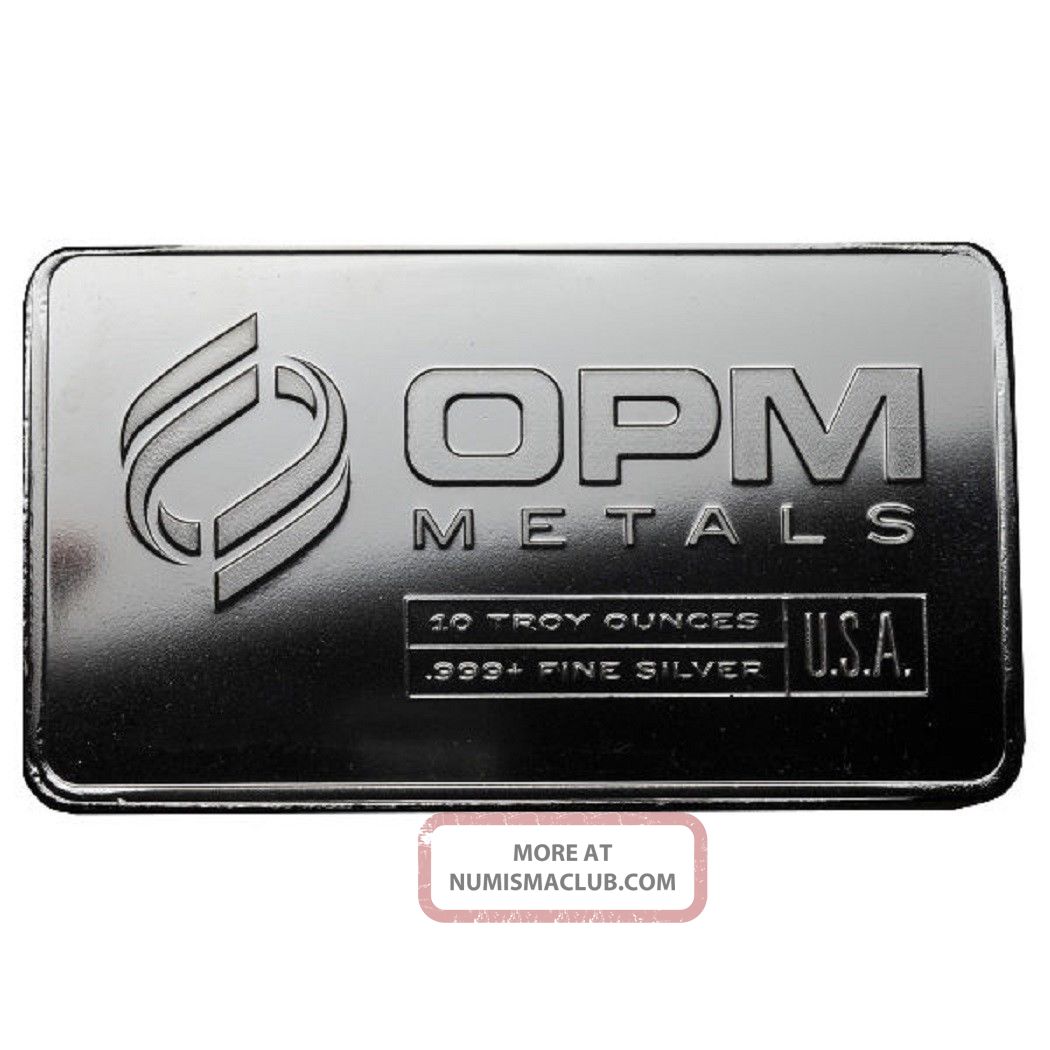 Opm Metals - 10 Oz Silver Bar. 999 Fine