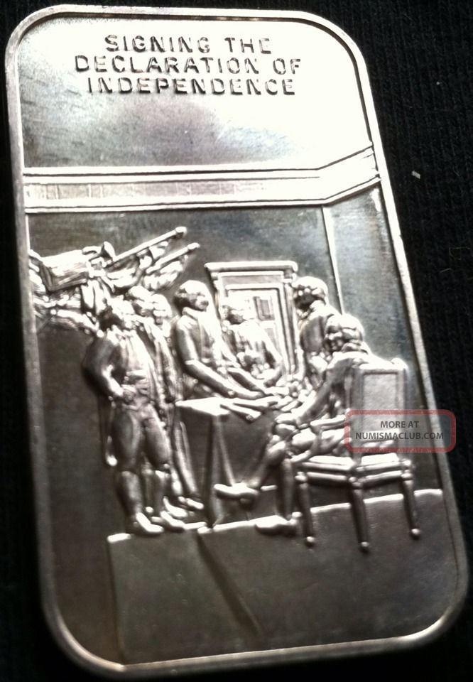 1 Oz. 999 Fine Silver Signing The Declaration Of Independence Bar 1973