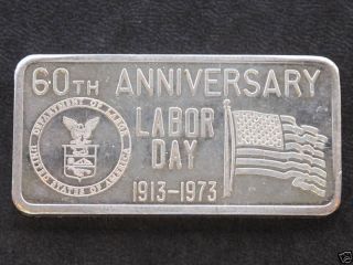 Labor Day 1913 - 1973 Silver Art Bar 1 Troy Oz.  T8367 photo