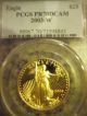 2003 - W Pcgs $25 Pr70dcam 1/2 Oz.  0.  999 Fine Gold American Eagle Gold photo 3