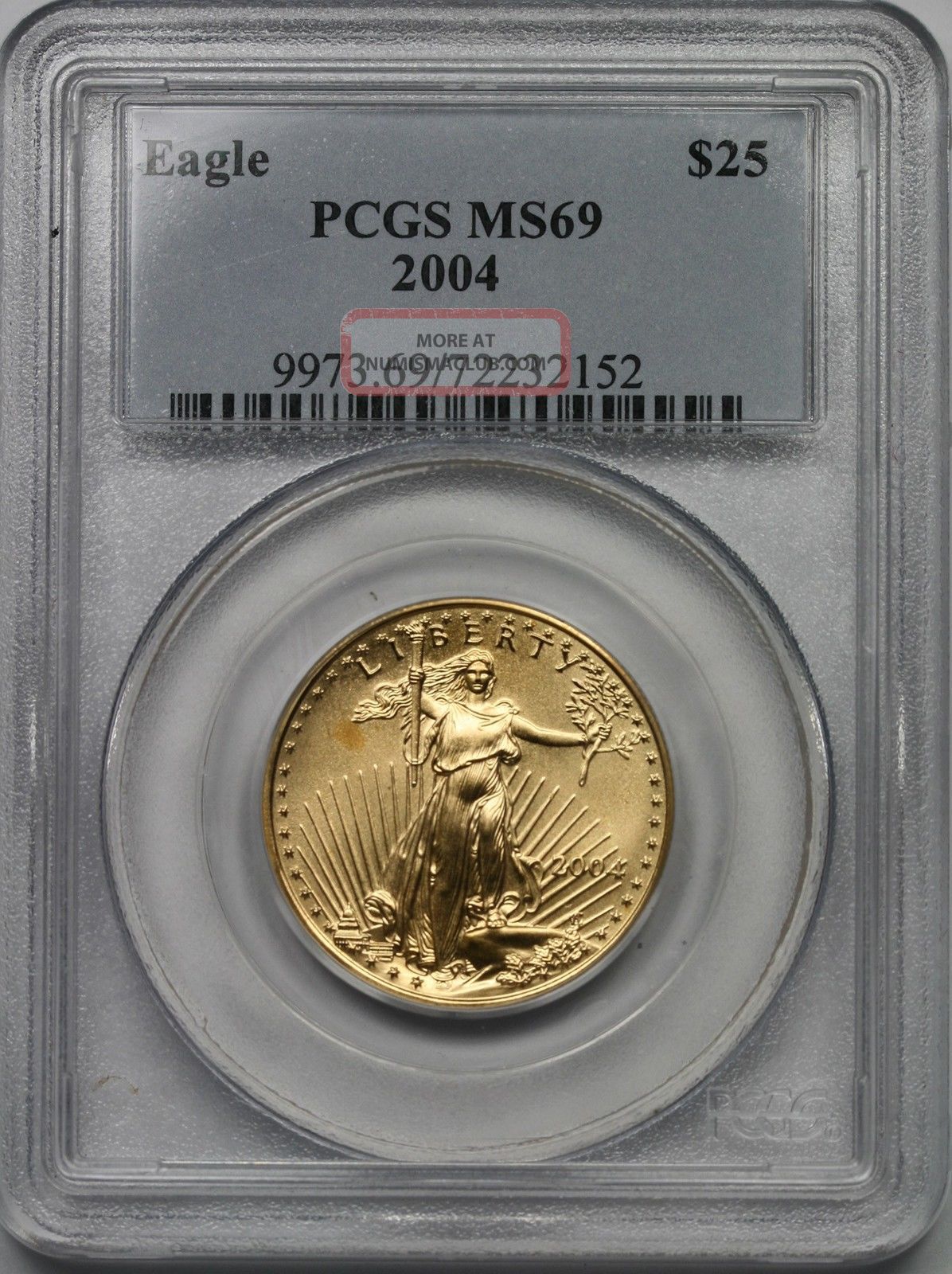2004 Gold Eagle $25 Half - Ounce Ms 69 Pcgs 1/2 Oz Fine Gold Gold photo