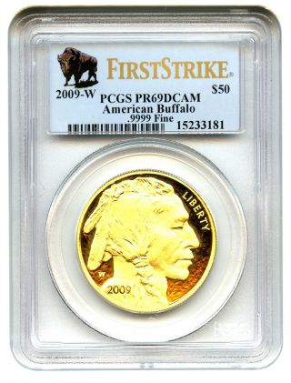 2009 - W American Buffalo $50 Pcgs Pr 69 Dcam - 1 Ounce 0.  999 Gold (first Strike) photo