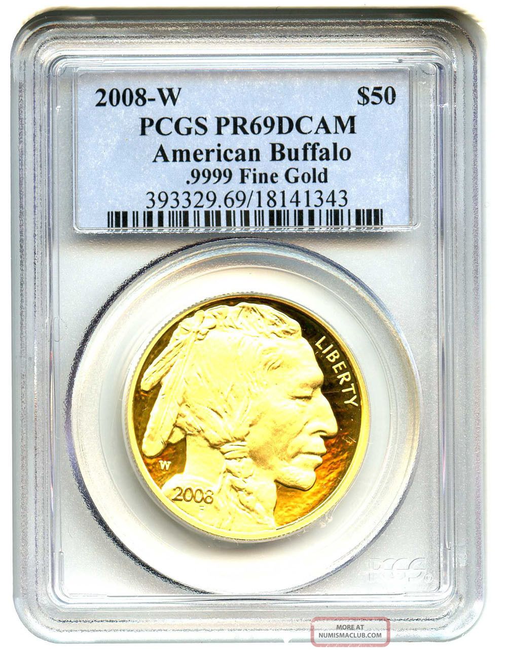 2008 - W American Buffalo $50 Pcgs Proof 69 Dcam - 1 Ounce 0.  999 Gold Gold photo