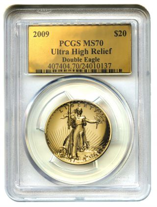 2009 Ultra High Relief $20 Pcgs Ms70 (gold Foil Label) Uhr Double Eagle Gold photo