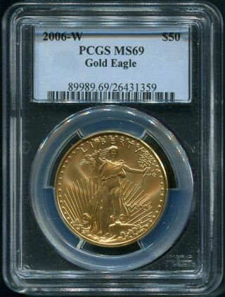 2006 - W $50 Burnished American Gold Eagle Pcgs Ms - 69 1 Oz.  Fine Gold photo