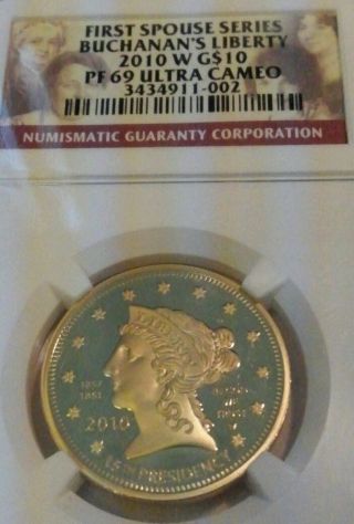 2010 W First Spouse Buchanans Liberty Presidential 1/2oz Gold 10dollar Coin Pf69 photo