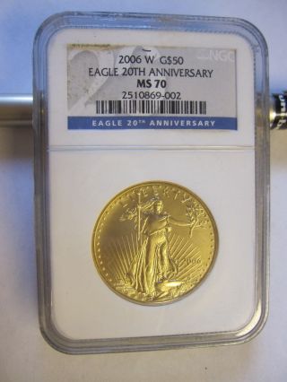 2006 - W $50 American Gold Eagle 20th Anniversary Ngc Ms70 photo