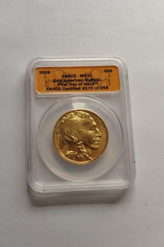 2009 $50 Gold Eagle,  First Day Of Issue 170 Of 298 Anacs Ms70 photo